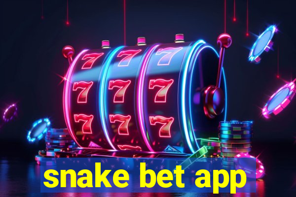 snake bet app